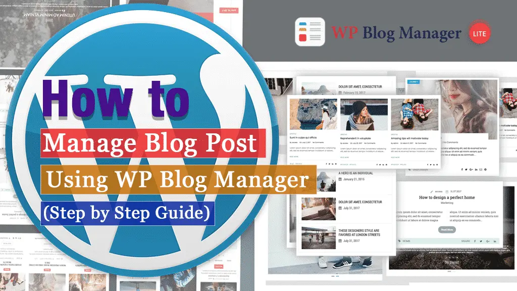 How to Manage your Blog Post Using WP Blog Manager? (Step by Step Guide)