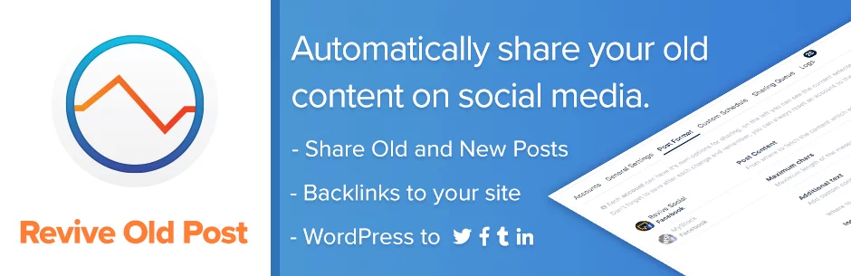Revive Old Posts – Best Free WordPress Social Auto Post Plugins