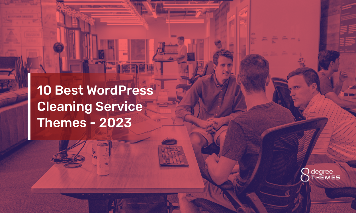 10 Best WordPress Cleaning Service Themes - 2023