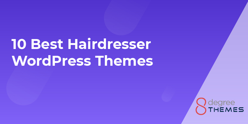 10 Best Hairdresser WordPress Themes - 2022