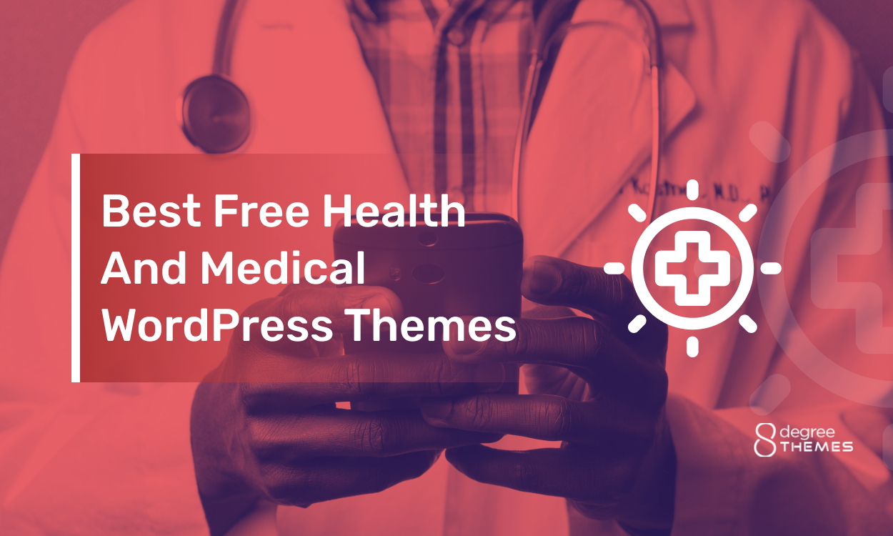 Best 15+ Free Health And Medical WordPress Themes 2023 (Updated)