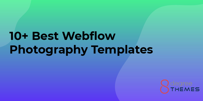 10+ Best Webflow Photography Templates