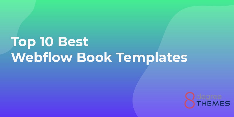Top 10 Best Webflow Book Templates