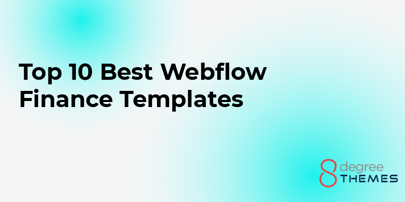 Top 10 Best Webflow Finance Templates