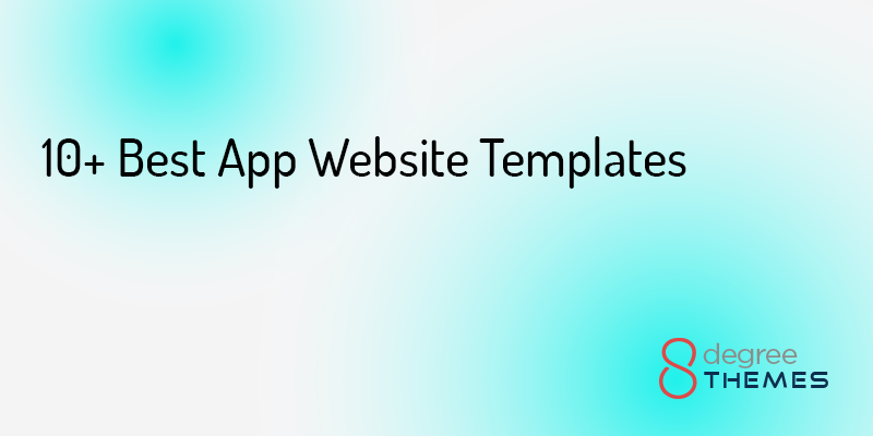 10+ Best App Website Templates of 2023