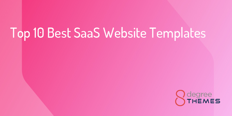 Top 10 Best SaaS Website Templates