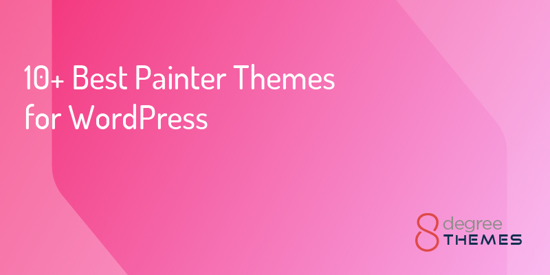 10+ Best Painter Themes for WordPress