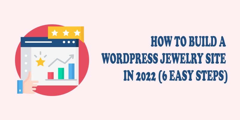 how to build jewelry site in WordPress