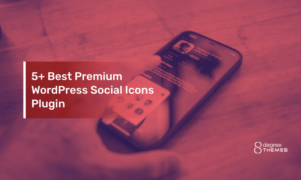 5+ Best Premium WordPress Social Icons Plugin