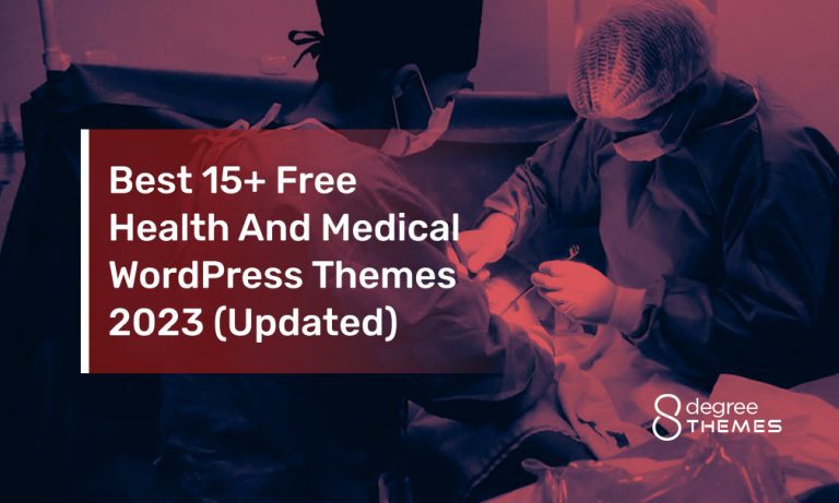 Best 15+ Free Health And Medical WordPress Themes 2024 (Updated)