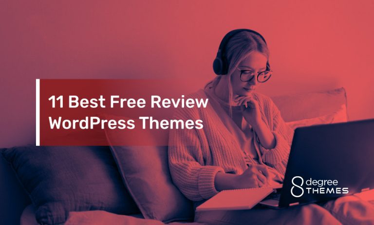 11 Best Free Review WordPress Themes