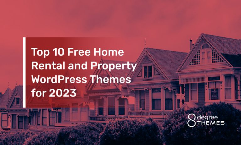 Top 10 Free Home Rental and Property WordPress Themes for 2023
